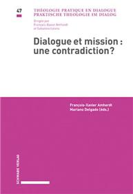 Dialogue et missionÂ : une contradiction ?