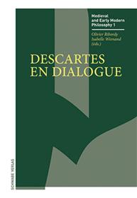 Descartes en dialogue