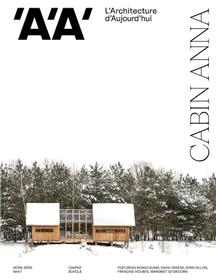 L´Architecture d´aujourd´hui HS N°47 : Cabin Anna - Décembre 2023
