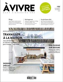 Architecture à vivre n°132 : Maison-atelier et Chalets contemporains - nov-dec 2023