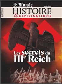 Histoire et Civilisations HS n°29 : Les secrets du IIIe Reich - Février 2024