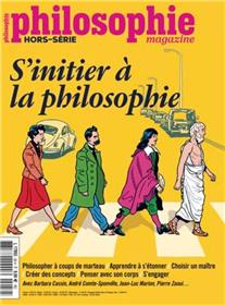 Philosophie Magazine HS N°59 : S´initier à la philosophie - novembre 2023