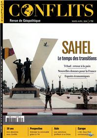 Conflits n°50 : Sahel, le temps des transitions - Mars I Avril 2024