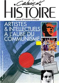 Les Cahiers d'histoire N° 159 - Artistes et intellectuels à l’aube du communisme