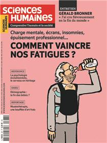 Sciences humaines N°367 : Comment vaincre nos fatigues ? - Avril 2024