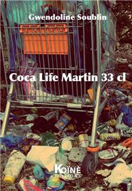 Coca life martin 33 cl