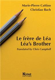 Le frère de Léa / Léa's Brother