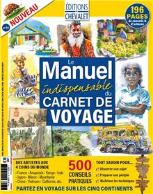 Editions du Chevalet 14 - Carnet de Voyage : le manuel indispensable - Avril 2024