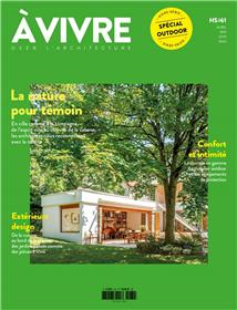 Architecture à vivre HS n°61 : La Nature pour témoin - avril/mai/juin 2024