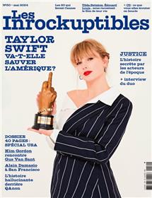 Les Inrockuptibles Mensuel N°30 : Taylor Swift va-t-elle sauver l'Amérique ? - Mai 2024