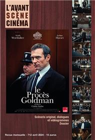 L'Avant Scène Cinéma n°712 : Le procès Goldman - Avril 2024