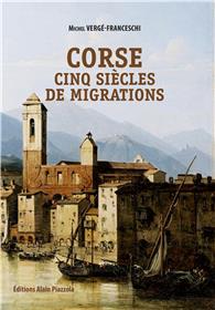 Corse, cinq siècles de migrations
