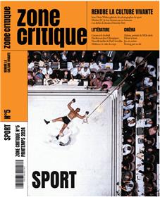 Zone Critique #5 : Sport