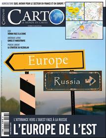 Carto n°83 : L’Europe de l’Est : l’attirance vers l’ouest face à la Russie - Mai-Juin 2024