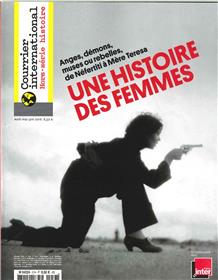 Courrier Intern. Une Histoire Des Femmes - N° 57-Avril/Mai 2016