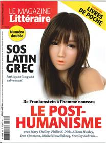 Le Magazine Litteraire N°569/570 Le Post-Humanisme Juillet 2016