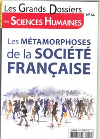 Sciences Humaines Gd N°44  Les Metamorphoses De La Societe Francaise 2016