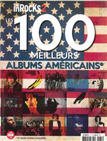 Les Inrocks Hs Les 100 Meilleurs  Albums Americains -  Octobre  2016