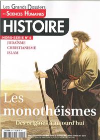 Sciences Humaines Histoire Gd Hs N°5 Les Monotheismes Decembre 2016