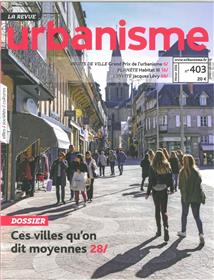 Urbanisme N°403 Ces Villes Qu On Dit Moyennes  Hiver 2017