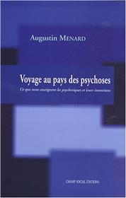 Voyage Au Pays Des Psychoses