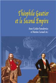 Theophile Gautier Et Le Second Empire