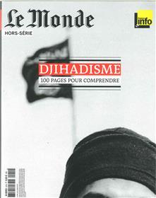 Le Monde Hs N°51 Djihadisme  Janvier 2016