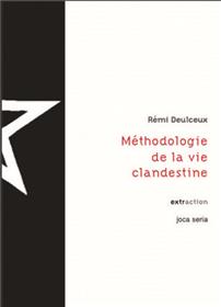 Methodologie De La Vie Clandestine