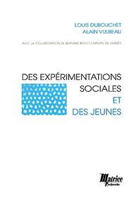 Des Experimentations Sociales