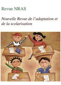 Nras La Nouvelle Revue De L´Adaptation Et De La Scolarisation N°57
