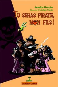 Tu Seras Pirate Mon Fils