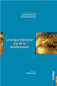 La Langue Francaise Vue De La Mediterranee