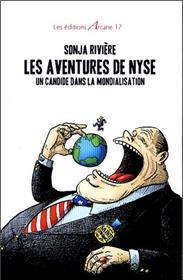 Les Aventures De Nyse - Un Candide Dans La Mondialisation