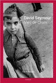 David Seymour, Vies De Chim