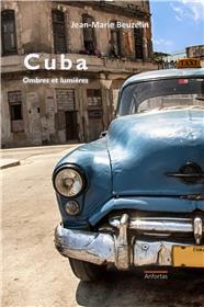 Cuba, Ombres Et Lumieres