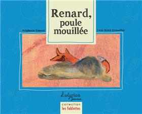 Renard Poule Mouillee