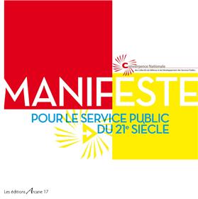 Manifeste Pour Le Service Public Du 21 E Siecle