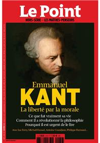 Le Point Les Maitres Penseurs N°22 Emmanuel Kant Avril 2017