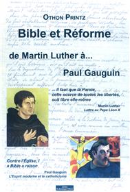 Bible Et Reforme, De Martin Luther A Paul Gauguin
