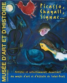Picasso Chagall Signac.