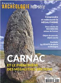 Dossier D´Archeologie Hs. N°32 Carnac Et Le Megalithisme Breton Juin 2017
