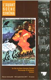 L´Avant Scene Cinema N°645 - Le Corbeau- H.G. Clouzot- Sept 2017