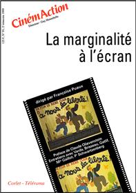 Cinemaction N°91 La Marginalite A L´Ecran Avril 1999