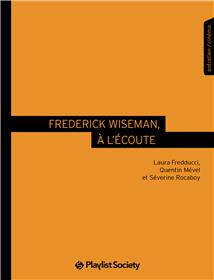 Frederick Wiseman, A L´Ecoute