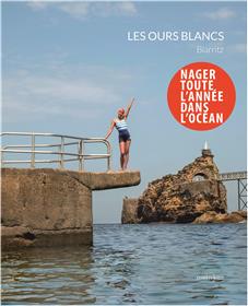 Les Ours Blancs De Biarritz