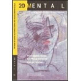Mental N°20  Psychanalystes En Prise Direct Sur Le Social Mars 2008