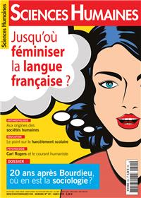 Sciences Humaines N°301 Jusqu´Ou Feminiser La Langue Francaise Mars 2018