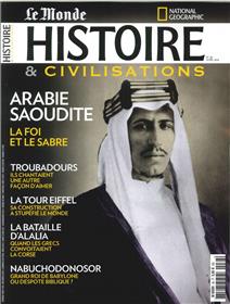 Histoire & Civilisations N°38 Arabie Saoudite  - avril 2018
