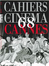 Cahiers du Cinéma N°744 Cannes 68  - mai 2018