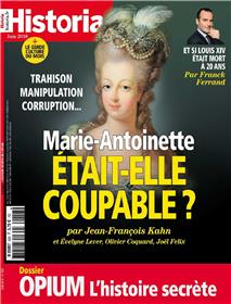 Historia mensuel N°858 Marie-Antoinette était-elle coupable ? - juin 2018